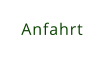 Anfahrt